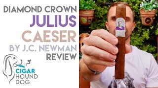 Diamond Crown Julius Caeser by J.C. Newman Cigar Review