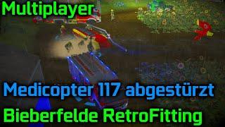  Medicopter117 abgestürzt & Bombenfund sorgen für Chaos  | Bieberfelde RetroFitting | Multiplayer