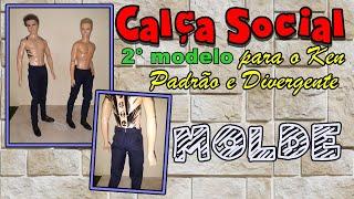 #COSTURANDO Molde do 2° modelo de Calça Social para o Ken Padrão e o Ken Divergente