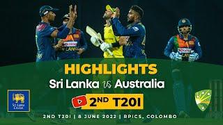 2nd T20I Highlights | Sri Lanka vs Australia 2022