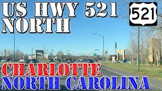 US 521 North - Lancaster SC to Ballantyne Charlotte NC - 4K Highway Drive