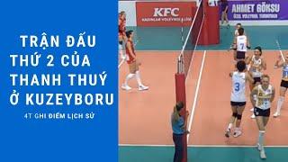 Trận đấu thứ hai của thanh thuy ở clb kuzeyboru thỗ nhĩ kỳ