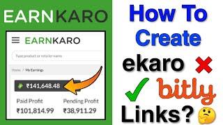 How To Create EarnKaro bitly Links? EarnKaro Affiliate Link Automation Process Steps? | EarnKaro 3