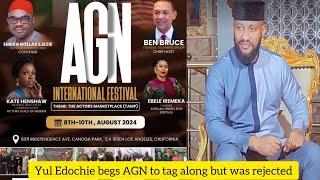 Yul Edochie caught Begging and Lobbying Actors Guild of Nigeria(AGN) to take him to USA for Festival