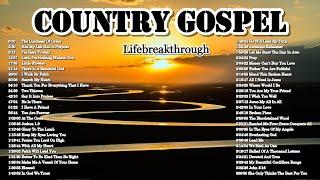 100 Country Gospel Original by Lifebreakthrough