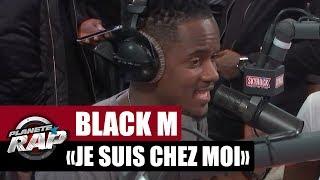 Black M "Je suis chez moi" en live #PlanèteRap