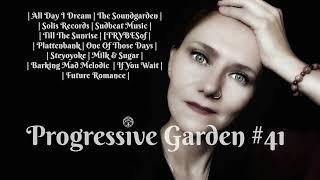 Peggy Deluxe - Progressive Garden #41 - Organic - Melodic - Progressive House