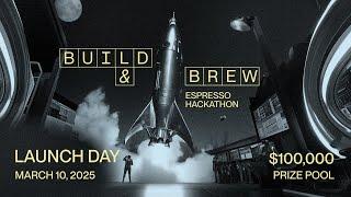 Espresso $100K Build & Brew Hackathon Opening Ceremony