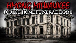 BEWARE of This HAUNTED Funeral Home in Milwaukee, WI - Hmong Scary Stories