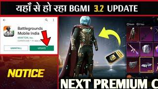 bgmi 3.2 update | bgmi 3.2 update release date | next premium crate leaks | bgmi new update | bgmi 