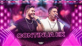 Danilo e Davi - Continua Ex (Prazer Danilo e Davi)