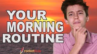 Your Morning Routine