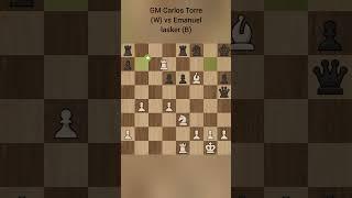 GM Carlos Torre vs Emanuel lasker (windmill tactics)#chess #checkmate #chesstactics
