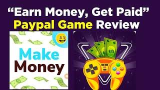 Earn Money: Get paid.Get Cash Android Game App Review.