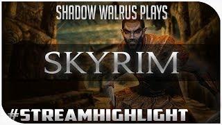 The Elder Scrolls V: Skyrim: - I'm Back. (starts at 5:00)