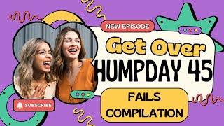 Fails Compilation Fayers Edition-Get Over Hump Day 45! MATURE #fails #subscribe #bestfails #memes