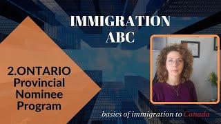 Immigration ABC. Ontario PNP. Программы, процесс, как получить ПР.