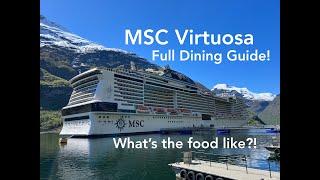 What's the food like on MSC? MSC Virtuosa: Full Dining Guide! #msccruises