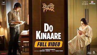 Do Kinaare (Full Video) Vidya Balan, Pratik Gandhi | Abhishek - Ananya | Shubham S, Manoj Y