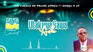 Utakuwa Sawa | Sing To Save Derrick | Official Audio | Vocals Of Praise Africa