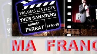 MA FRANCE montage André BEC PALAVAS 24-3-2018