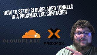 Easiest Way to Set Up a Cloudflared Tunnel in Proxmox!