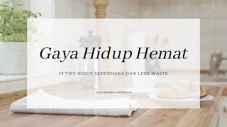 10 Tips Hidup Hemat & Sederhana | Saving Money + Less Waste | Minimalism Indonesia | #moneyhabits