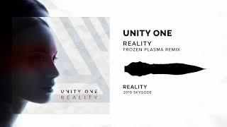 Unity One - Reality (Frozen Plasma Remix)