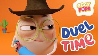 Duel Time | Eggy Pops | Funny cartoon