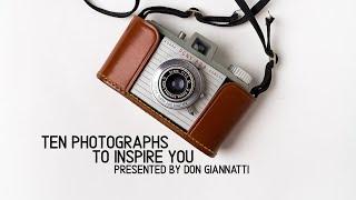 Ten Photographers to be Inspired By | Don Giannatti