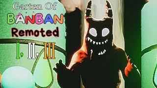 Garten Of BANBAN : Remoted [Chapter 1 - 3] | mascot horror gameplay walkthrough