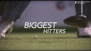 European Tour's Top 10 Biggest Hitters