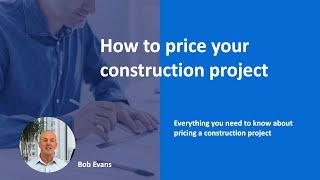 How to price a construction project - Bills of quantities - Estimating Solutions