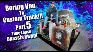 Chassis Swap - Chevy Van to International Loadstar - Part 5