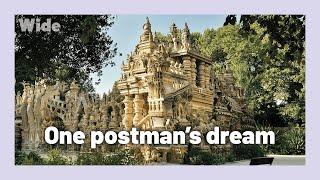 Palais Idéal: A surrealist palace built from pebbles I WIDE