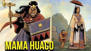 Mama Huaco – La Diosa Guerrera de la Mitología Inca