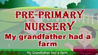My Grandfather | Pre-Primary | Nursery Rhymes | English