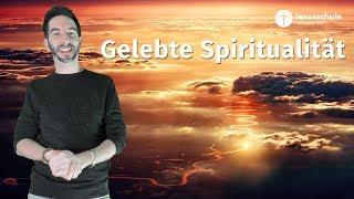 Gelebte Spiritualität