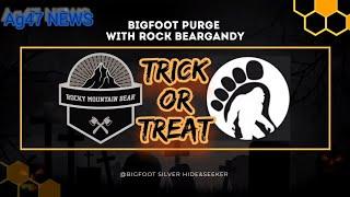 Another Bigfoot Purge.... Trick or Treat DoveSeason91