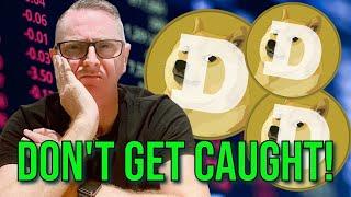 DOGECOIN (DOGE) HOLDERS - DON'T LET THIS HAPPEN TO YOU! #dogecoinnews