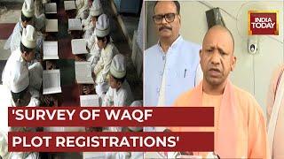 Yogi Govt Crackdown On Waqf Land Grab, Orders Investigation Of All Waqf Properties