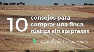 "10 consejos para comprar una finca rústica sin sorpresas" #COMPRAVENTA