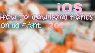  How To Download Fonts On Da Font IOS / 2022 