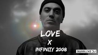 LOVE X INFINITY 2008 (Marracash, Guè, Guru Josh Project) [Bassline Dj Mashup]