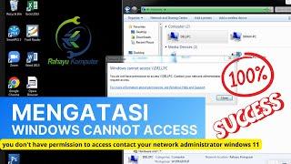 Mengatasi You Don't Have Permission To Access Contact Your Network Administrator Windows