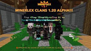 MINEPLEX CLANS 1.20 ALPHA IS INSANELY GOOD!! | Mineplex Clans Alpha Funny Moments