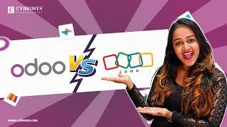 Compare Odoo vs Zoho | Choosing the Right ERP: A Comprehensive Comparison of Odoo & Zoho