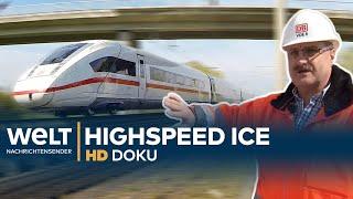 Der ICE der Deutschen Bahn - Highspeed auf Schienen | HD Doku