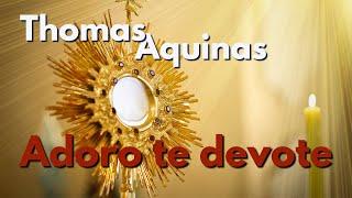 Adoro te devote | Thomas Aquinas' most beautiful chant! (Corpus Christi & the Sacred Heart)