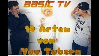 10 Arten von You Tubern // Basic Tv